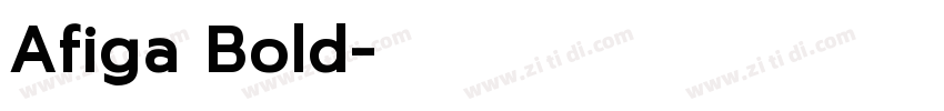Afiga Bold字体转换